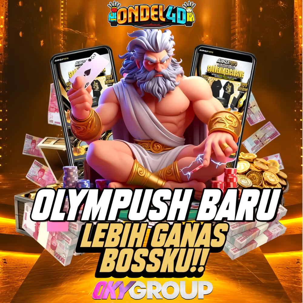LOGIN ONDEL4D OLYMPUSH BARU LEBIH GANAS BOSKU